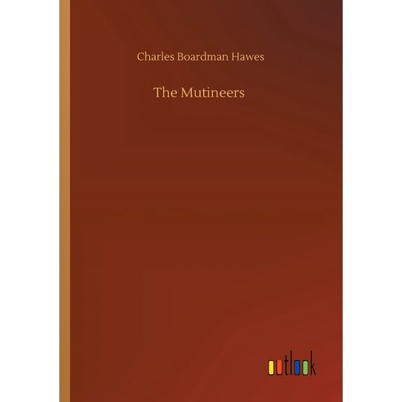 The Mutineers (Paperback)