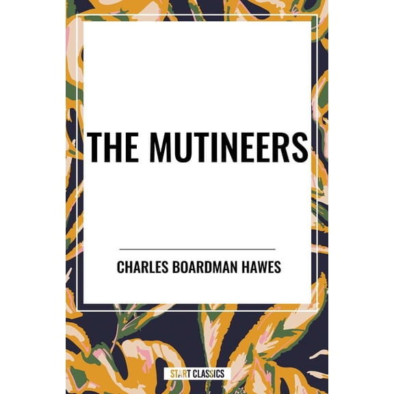 Mutineers, (Paperback)