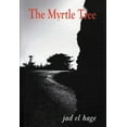 thumbnail image 1 of The Myrtle Tree (Paperback), 1 of 1