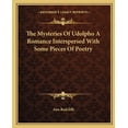 thumbnail image 1 of The Mysteries Of Udolpho A Romance Interspersed With Some Pieces Of Poetry (Paperback), 1 of 1