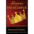 thumbnail image 1 of The Mysteries of Excellence: Graduating from Challenges to a Champion Arena, (Paperback), 1 of 1
