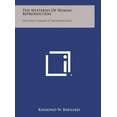 thumbnail image 1 of The Mysteries of Human Reproduction : The Ovist Theory of Reproduction (Hardcover), 1 of 1