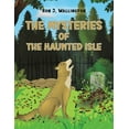 thumbnail image 1 of The Mysteries of The Haunted Isle, (Paperback), 1 of 1