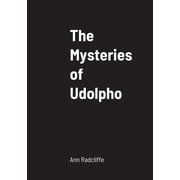 The Mysteries of Udolpho, Paperback