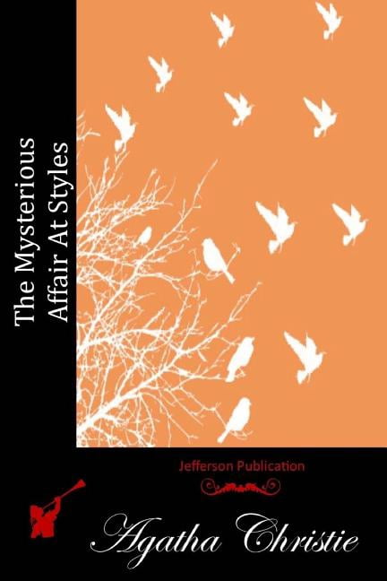 Jefferson Publication: The Mysterious Affair at Styles (Paperback)
