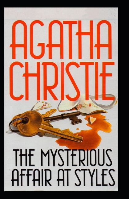 The Mysterious Affair at Styles Annotated (Paperback)