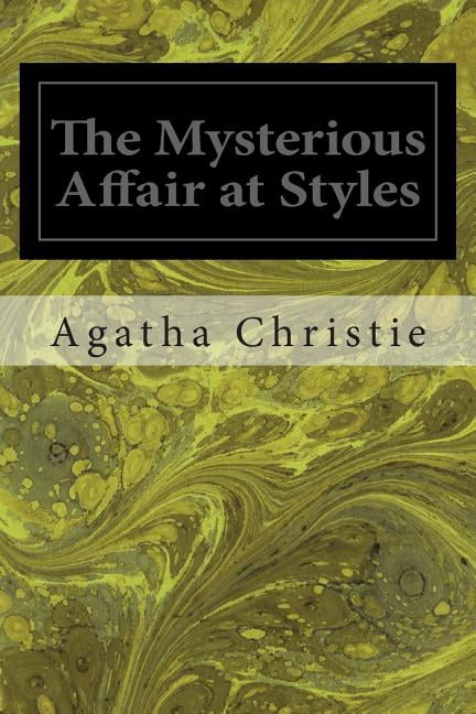 The Mysterious Affair at Styles (Paperback)
