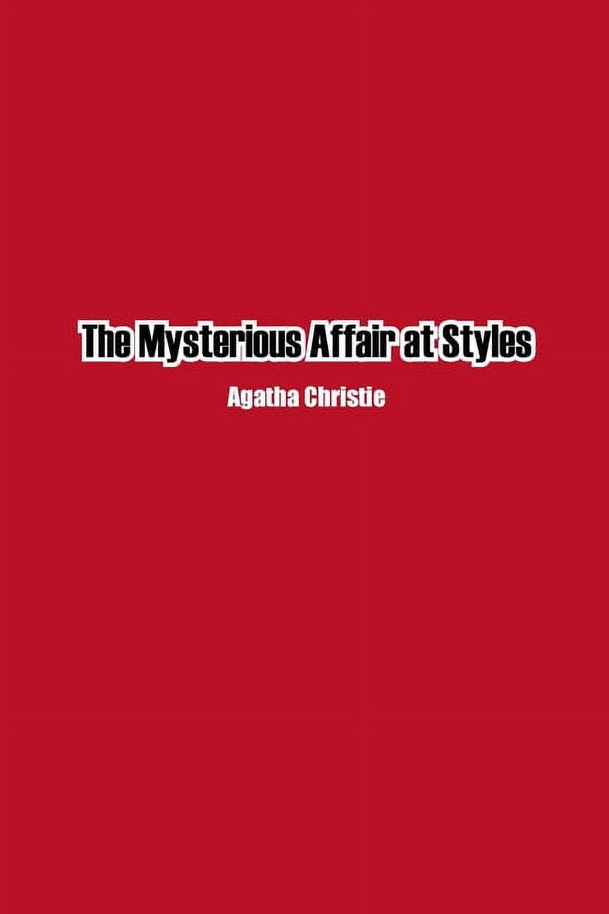 The Mysterious Affair at Styles, (Paperback)