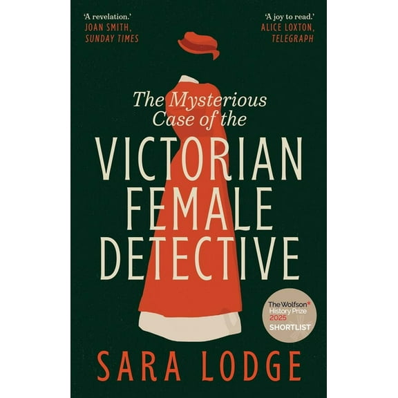 The Mysterious Case of the Victorian Female Detective, (Paperback)