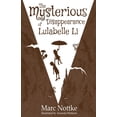 thumbnail image 1 of The Mysterious Disappearance of Lulabelle Li, (Paperback), 1 of 1