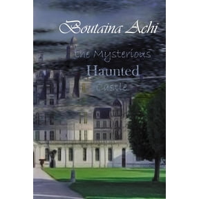 The Mysterious Haunted Castle (Paperback)