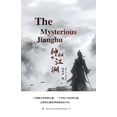 thumbnail image 1 of The Mysterious Jianghu&amp;#31070;&amp;#31192;&amp;#30340;&amp;#27743;&amp;#28246;, (Paperback), 1 of 1