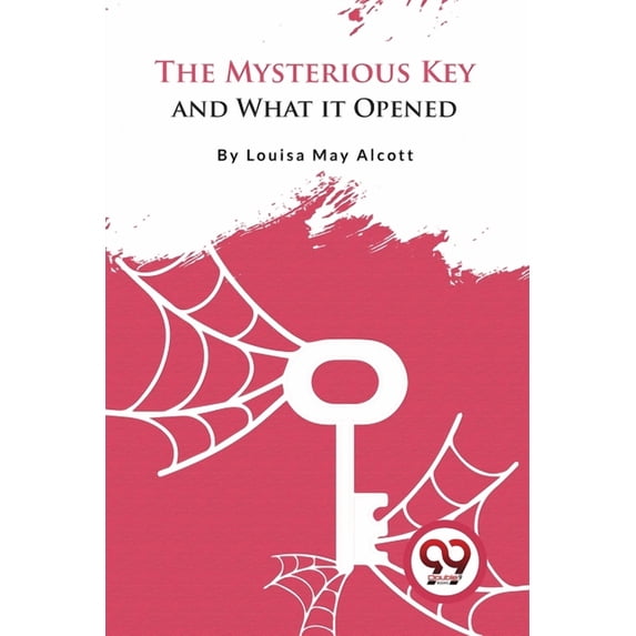The Mysterious Key and What it Opened, (Paperback)