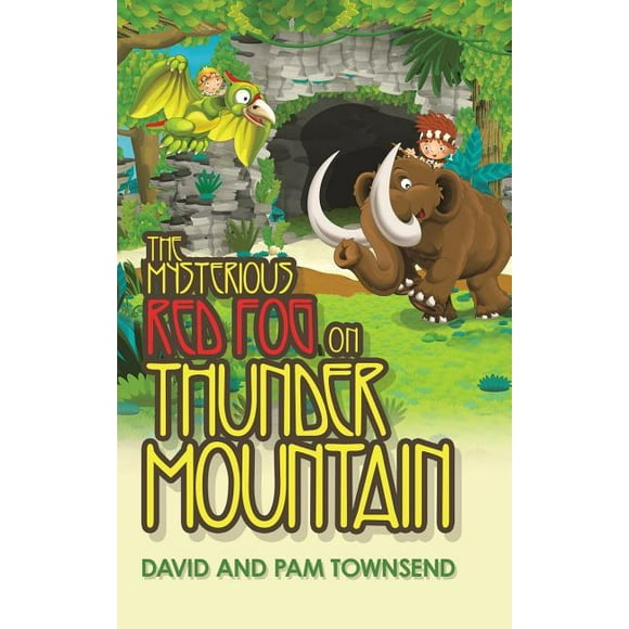 The Mysterious Red Fog on Thunder Mountain (Hardcover)