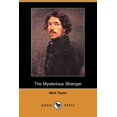 thumbnail image 1 of The Mysterious Stranger (Dodo Press), 1 of 1