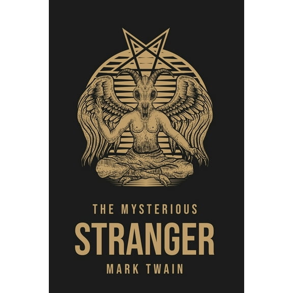The Mysterious Stranger, (Paperback)
