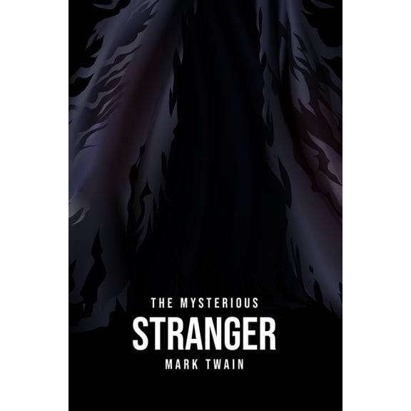 The Mysterious Stranger, (Paperback)