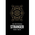 thumbnail image 1 of The Mysterious Stranger, (Paperback), 1 of 1