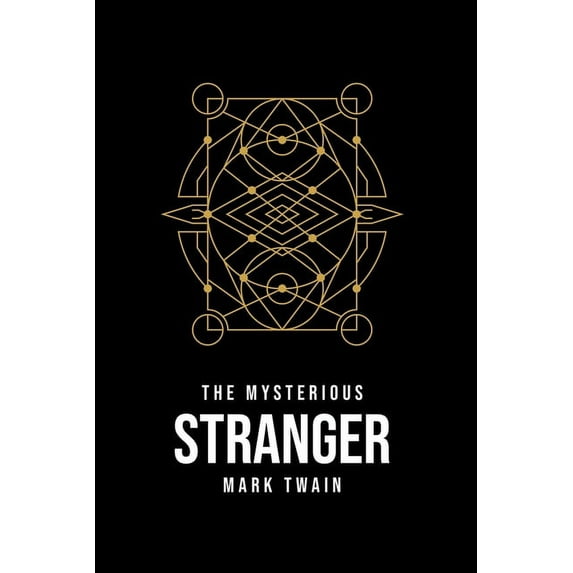 The Mysterious Stranger, (Paperback)