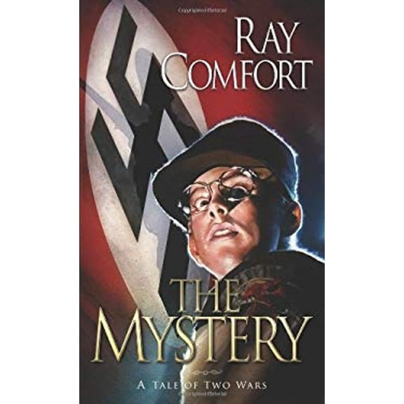 Pre-Owned The Mystery: A Tale of Two Wars (Unknown) 193359117X 9781933591179