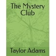 thumbnail image 1 of The Mystery Club, (Paperback), 1 of 1