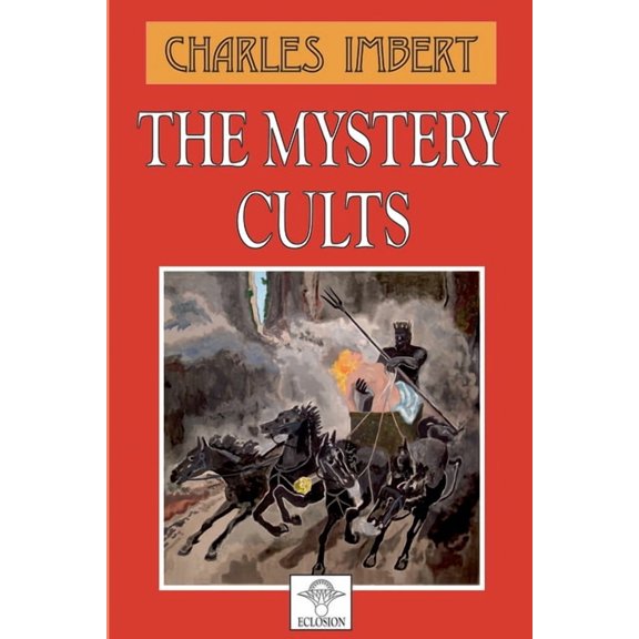 The Mystery Cults, (Paperback)