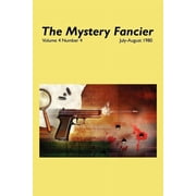 The Mystery Fancier Vol. 4 No. 4 July/August 1980, Paperback