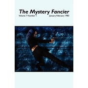 The Mystery Fancier Vol. 7 No. 1 January-February 1983, Paperback