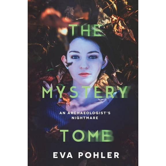 The Nightmare Collection The Mystery Tomb, Book 2, (Paperback)