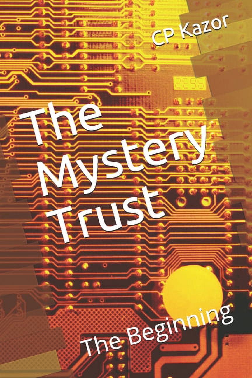 The Mystery Trust: The Mystery Trust (Paperback)