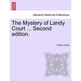 thumbnail image 1 of The Mystery of Landy Court . Second edition. Paperback 1241190194 9781241190194 Fergus Hume, 1 of 1