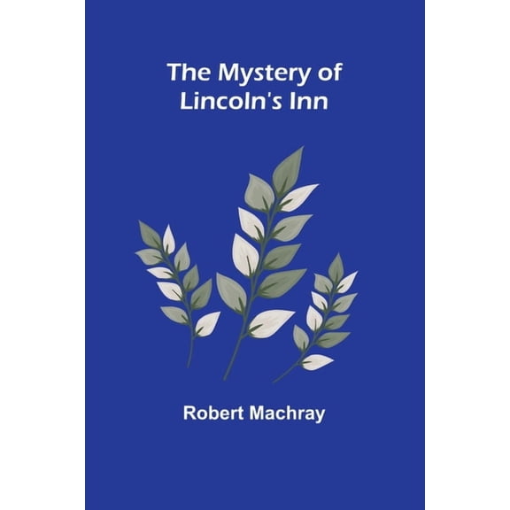 The Mystery of Lincoln's Inn, (Paperback)