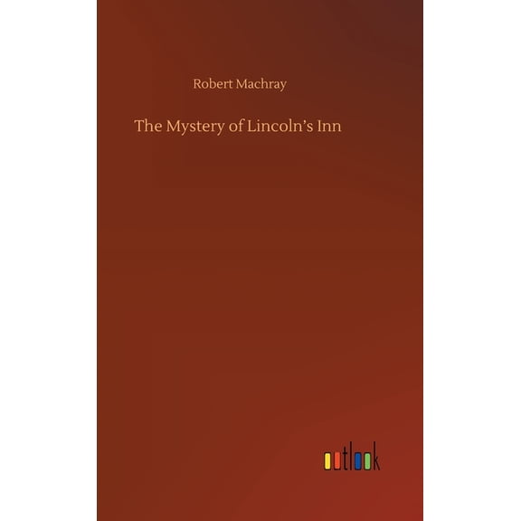 The Mystery of Lincoln's Inn, (Hardcover)
