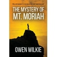 thumbnail image 1 of The Mystery of Mt. Moriah (Paperback), 1 of 1