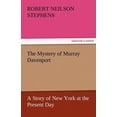 thumbnail image 1 of The Mystery of Murray Davenport a Story of New York at the Present Day, 1 of 1