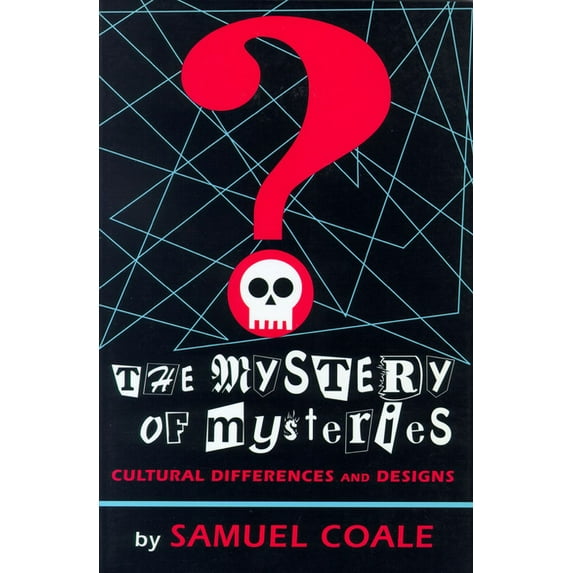 The Mystery of Mysteries : Cultural Differences and Designs (Paperback)