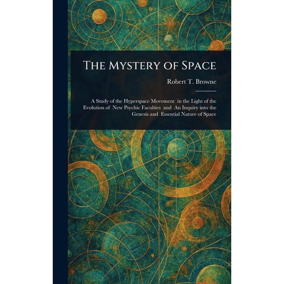 The Mystery of Space, (Hardcover)