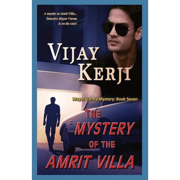 Mayur Varma Mystery The Mystery of the Amrit Villa, Book 7, (Paperback)
