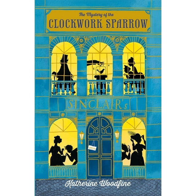 The Mystery of the Clockwork Sparrow, (Paperback)