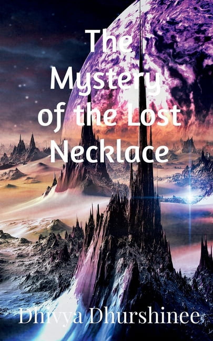 The Mystery of the Lost Necklace, (Paperback)