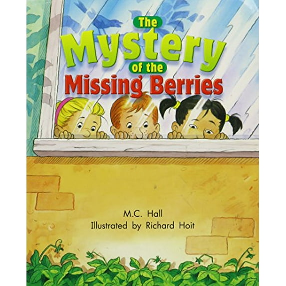 Pre-Owned The Mystery of the Missing Berries (Rigby Literacy by Design Readers, Grade 2) Paperback