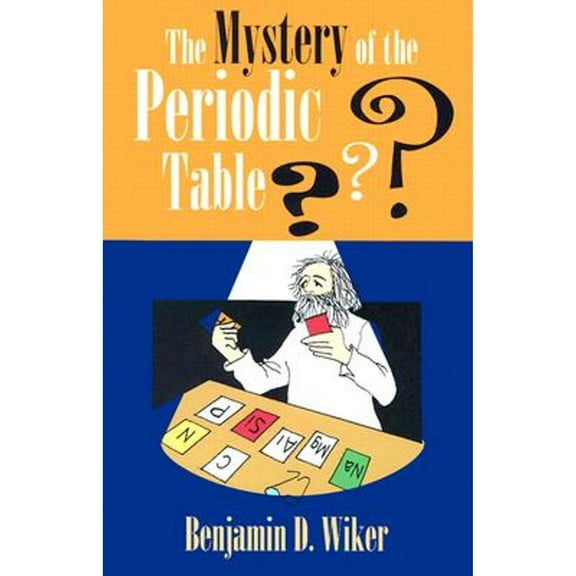Pre-Owned Mystery of the Periodic Table (Living History Library) Paperback