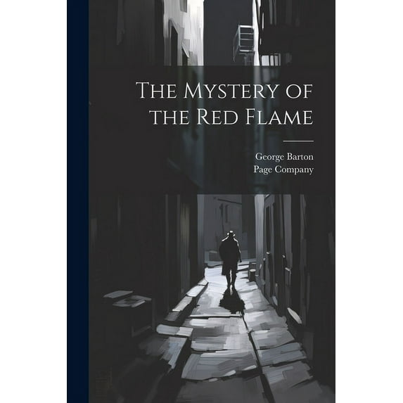 The Mystery of the Red Flame (Paperback)