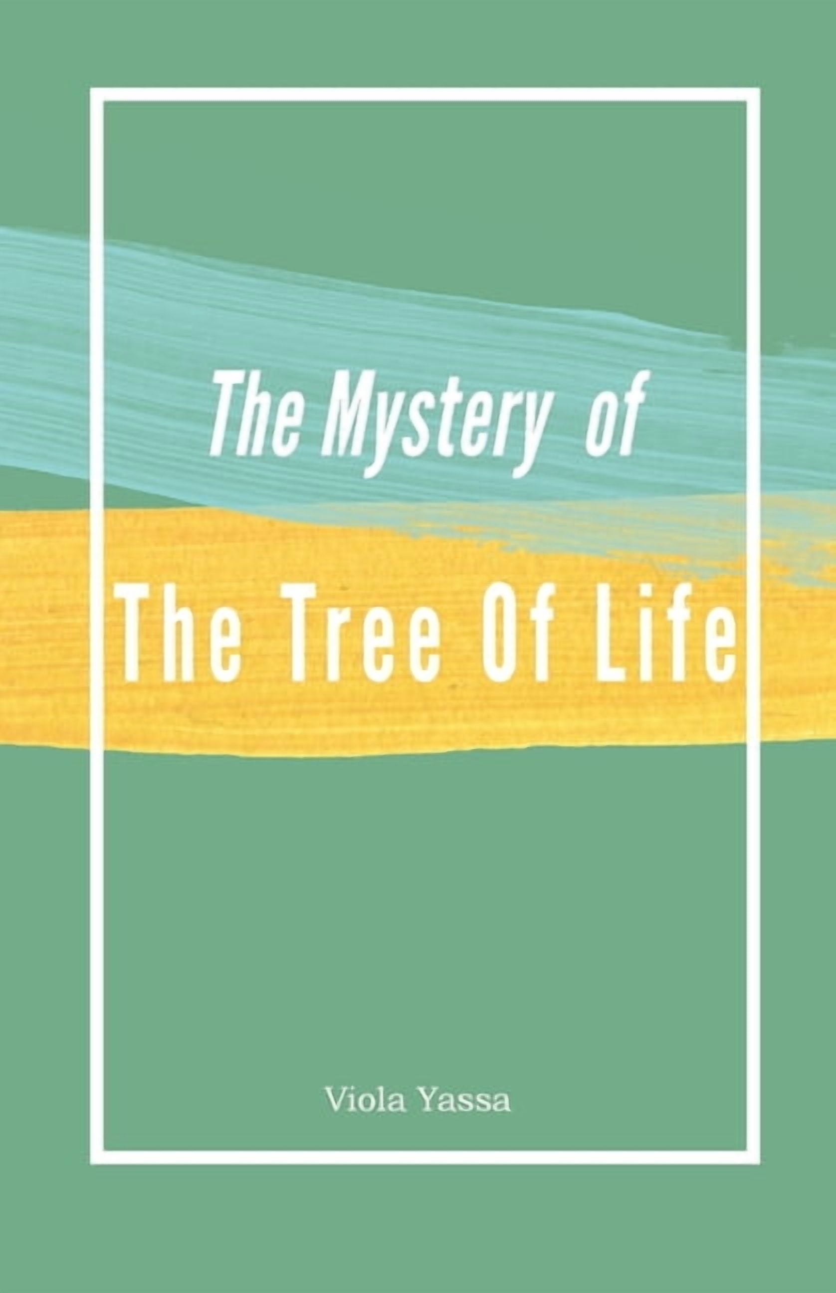The Mystery of the Tree of Life, (Paperback)