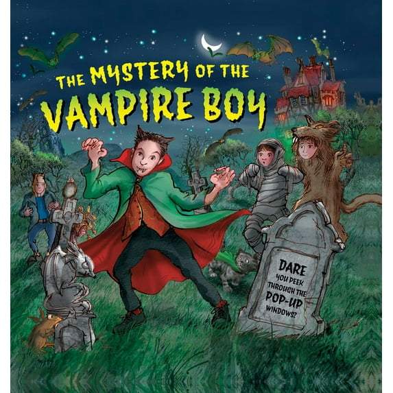 The Mystery of the Vampire Boy : Dare You Peek Through The Pop-Up Windows? (Hardcover)