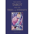 thumbnail image 1 of The Mystic Tarot and the Trees of Eternity (Paperback), 1 of 1