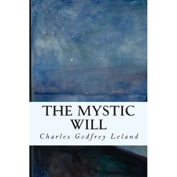 The Mystic Will