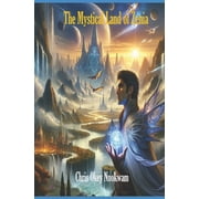 The Mystical Land of Zenia, Paperback
