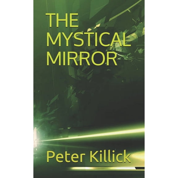 The Mystical Mirror (Paperback)