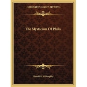 The Mysticism Of Philo Paperback